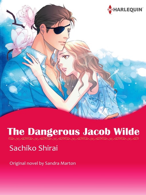 Title details for The Dangerous Jacob Wilde by Sandra Marton - Available